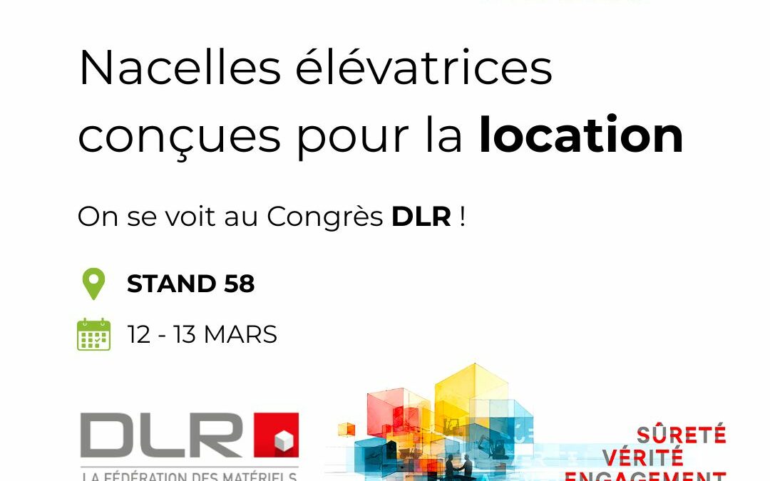 Socage Nacelle au Congrès DLR : solutions de location de nacelles avec contrôle total de flotte